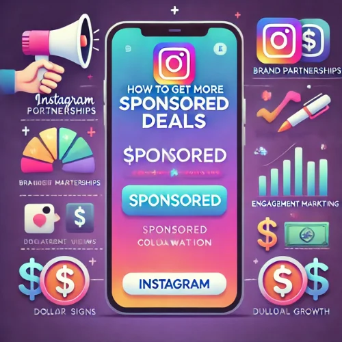 How to Get More Sponsored Deals