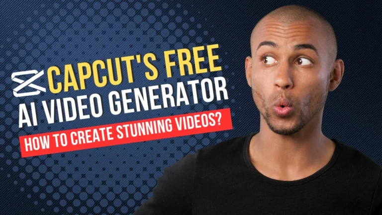 How to Create Stunning Videos with CapCut's Free AI Video Generator